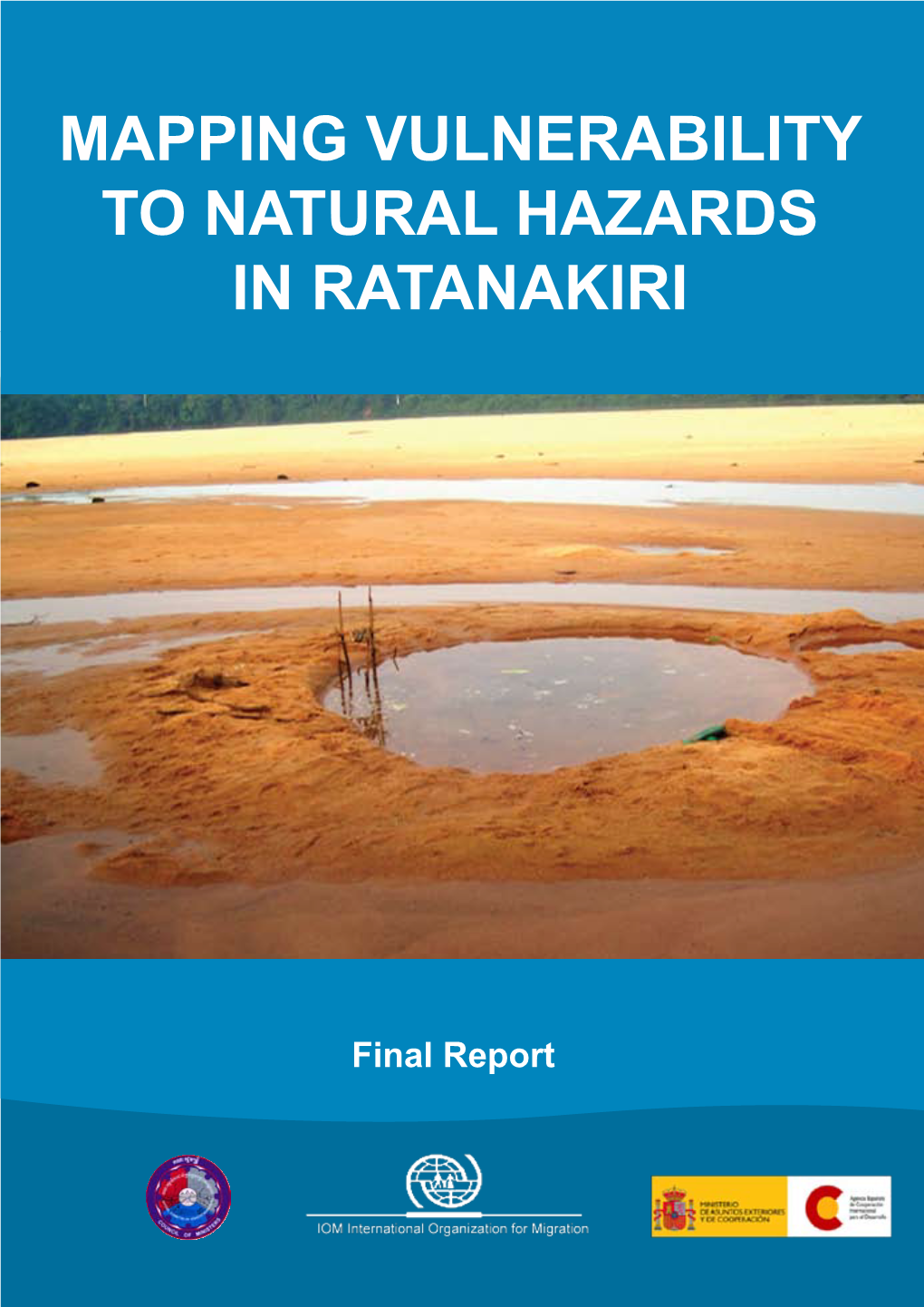 Mapping Vulnerability to Natural Hazards in Ratanakiri