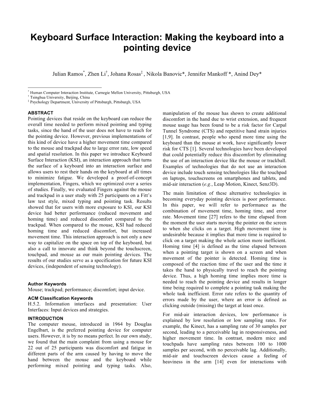 Keyboard Surface Interaction: Making the Keyboard Into a Pointing Device