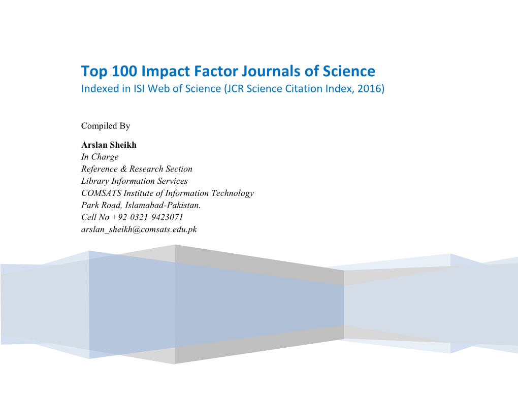 Top 100 Impact Factor Journals of Science Indexed in ISI Web of Science (JCR Science Citation Index, 2016)