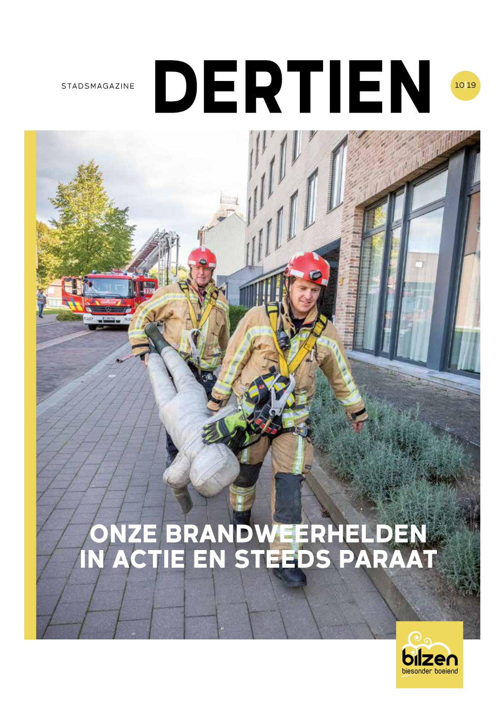 Onze Brandweerhelden in Actie En Steeds Paraat Voorwoord