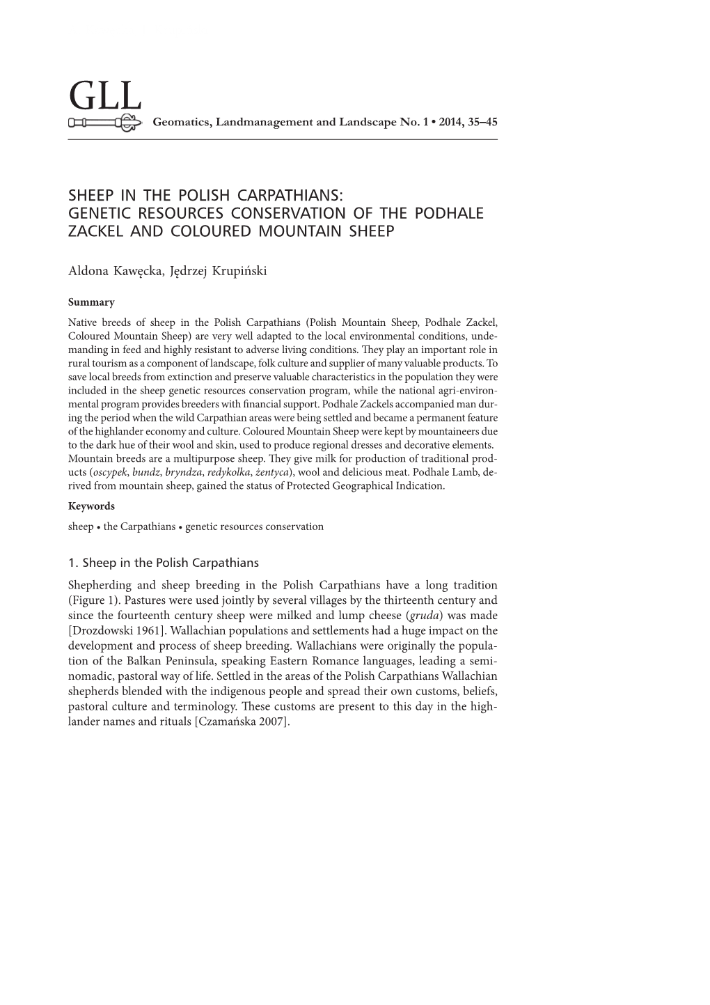 Sheep in the Polish Carpathians: Genetic Resources Conservation of the Podhale Zackel and Coloured Mountain Sheep