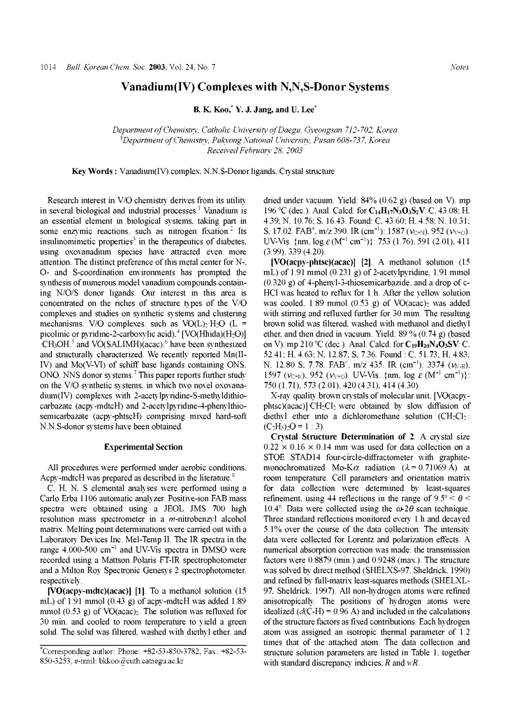 With N,N,S-Donor Systems