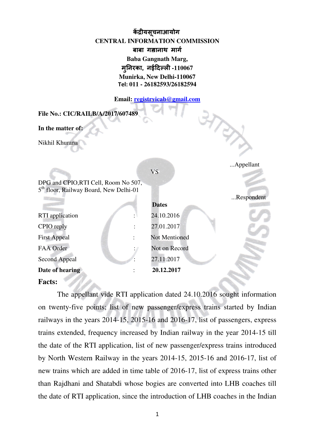 The Appellant Vide RTI Application Dated 24.10.2016 Sought