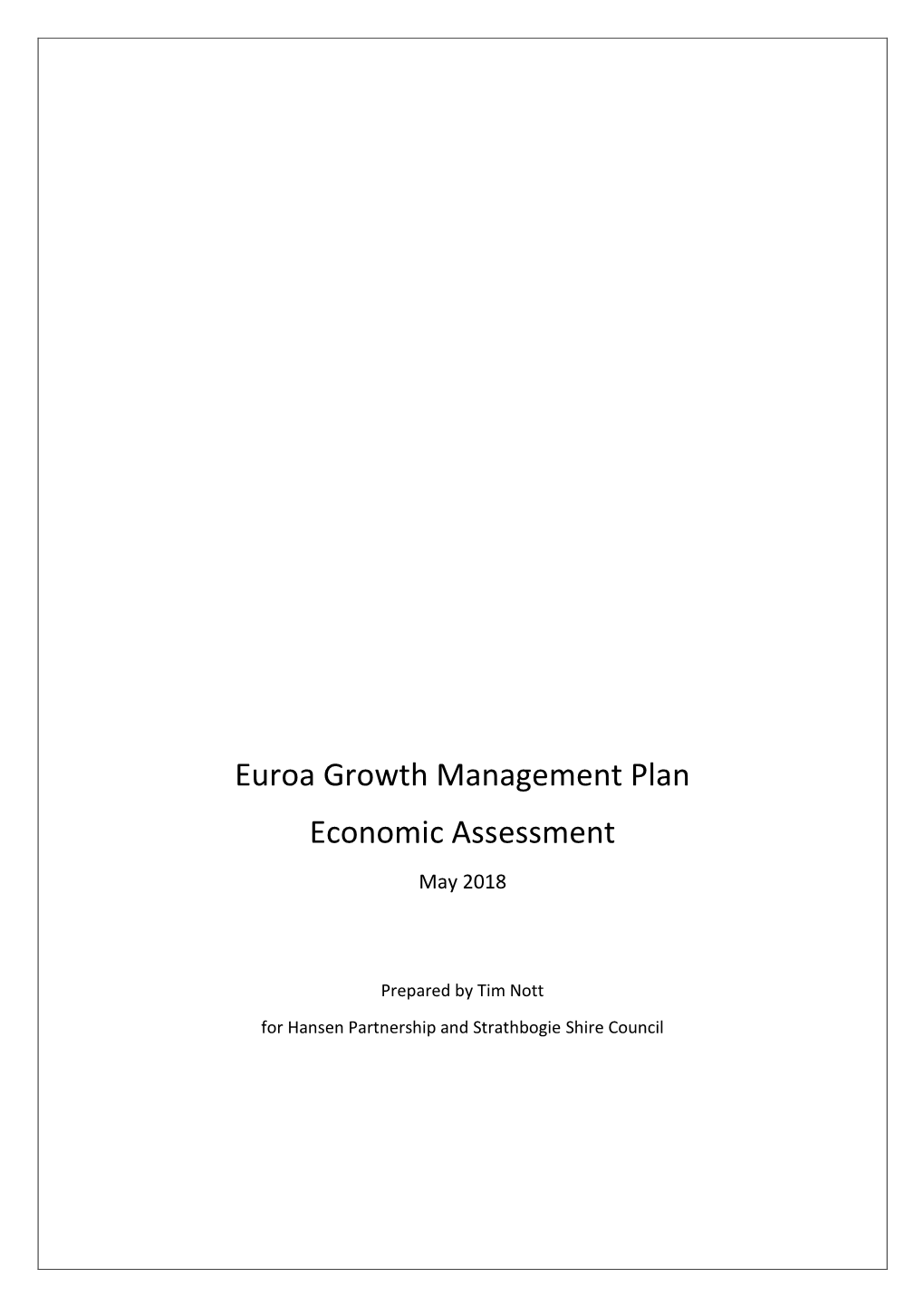 Euroa Growth Management Plan Economic Assessment May 2018