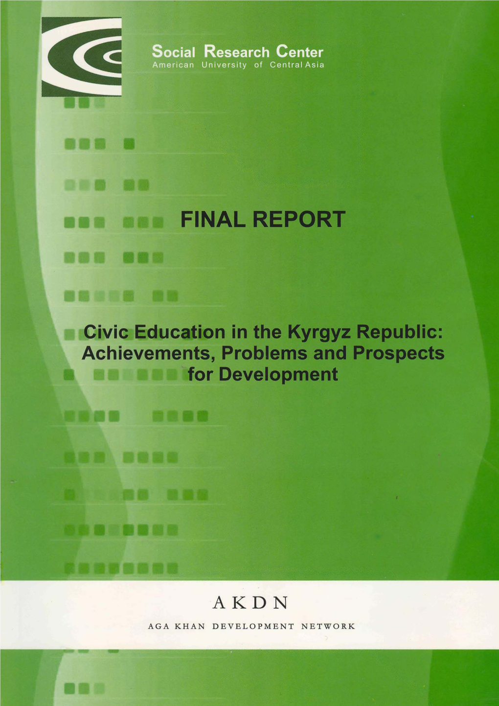 Social Research Center, Final Report, 