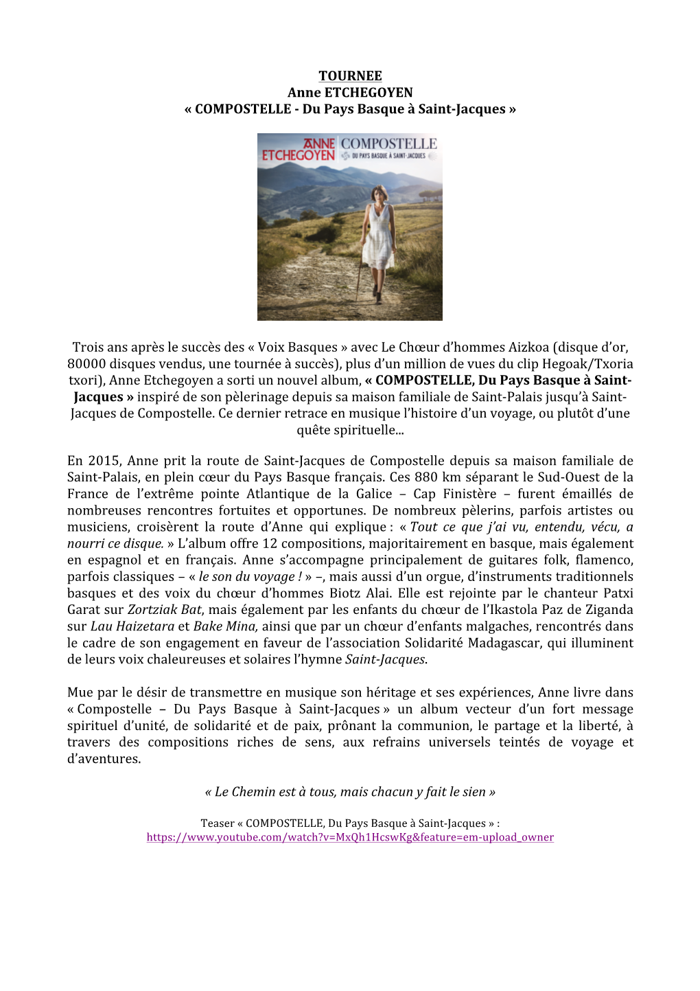 Projet TOURNEE COMPOSTELLE Anne Etchegoyen ACIR