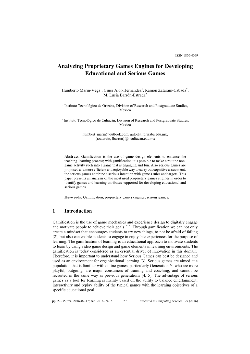 Analyzing Proprietary Games Engines for Developing Educational and Serious Games