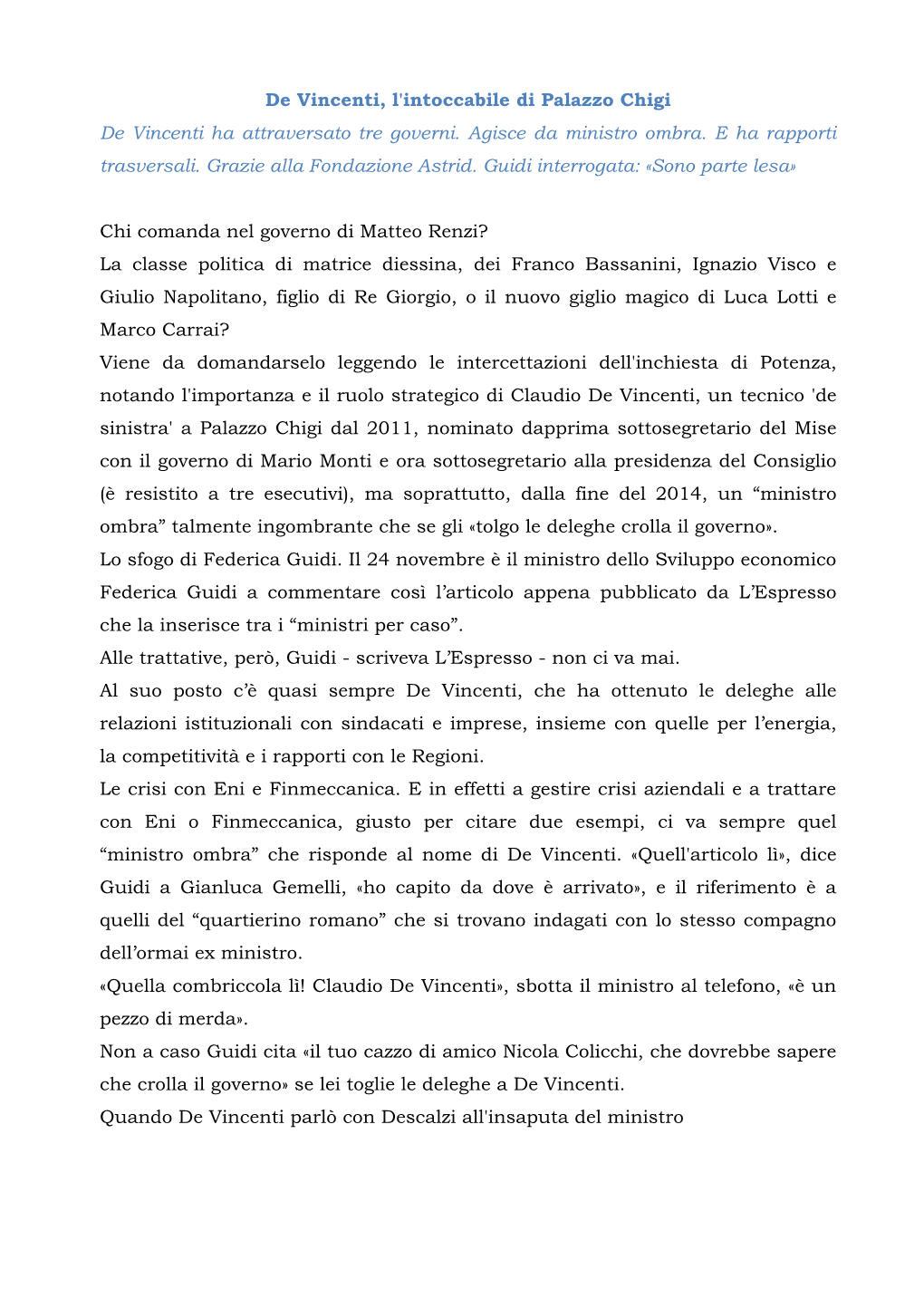 De Vincenti, L'intoccabile Di Palazzo Chigi De Vincenti Ha Attraversato Tre Governi