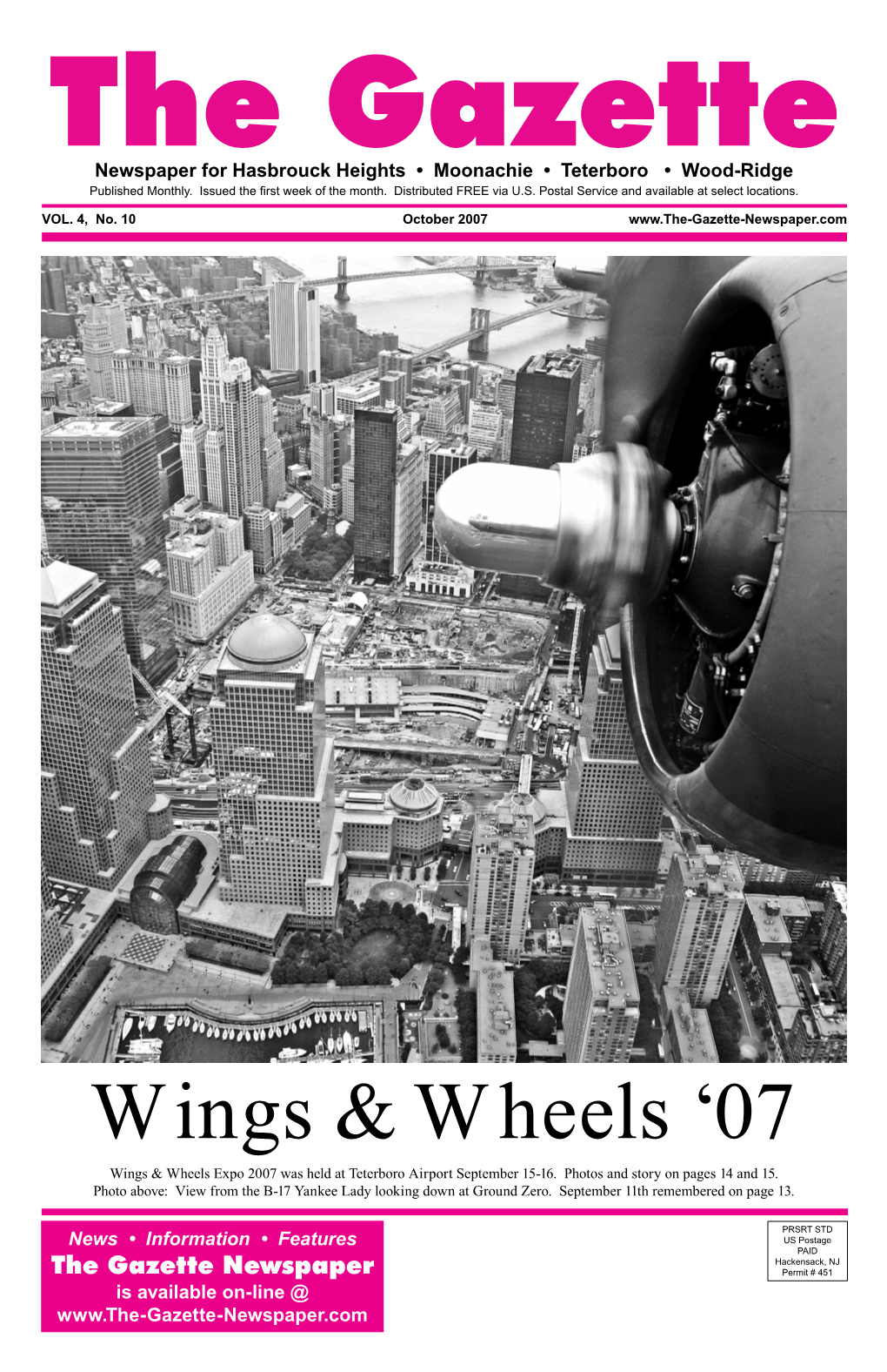 October 2007 the GAZETTE - PAGE 1 the Gazette Newspaper for Hasbrouck Heights • Moonachie • Teterboro • Wood-Ridge Published Monthly