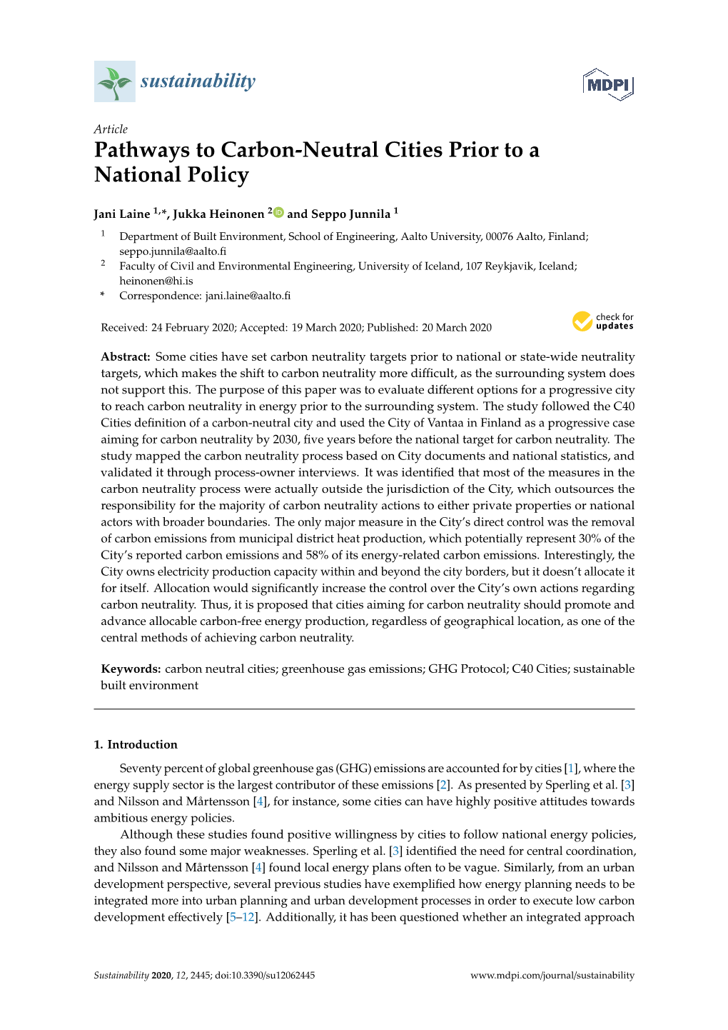 Pathways to Carbon-Neutral Cities Prior to a National Policy