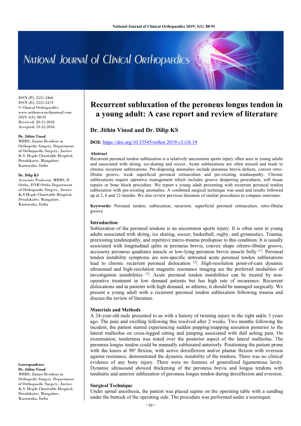 Recurrent Subluxation of the Peroneus Longus Tendon in a Young Adult