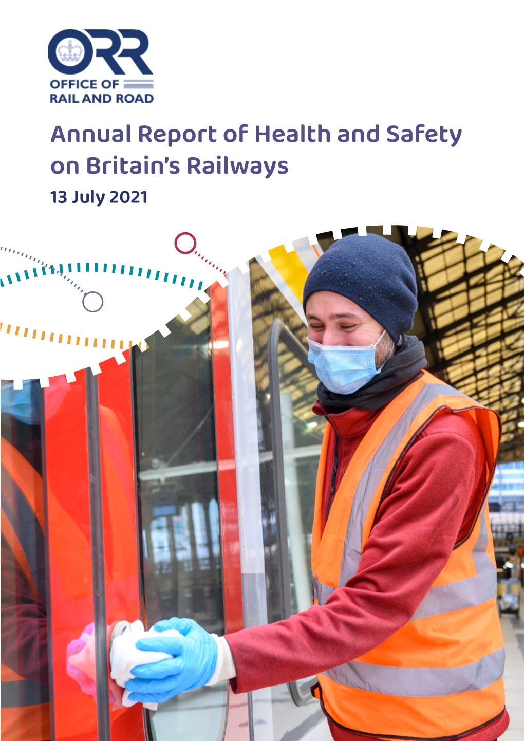 Annual Health and Safety Report of Performance on Britain's Railways