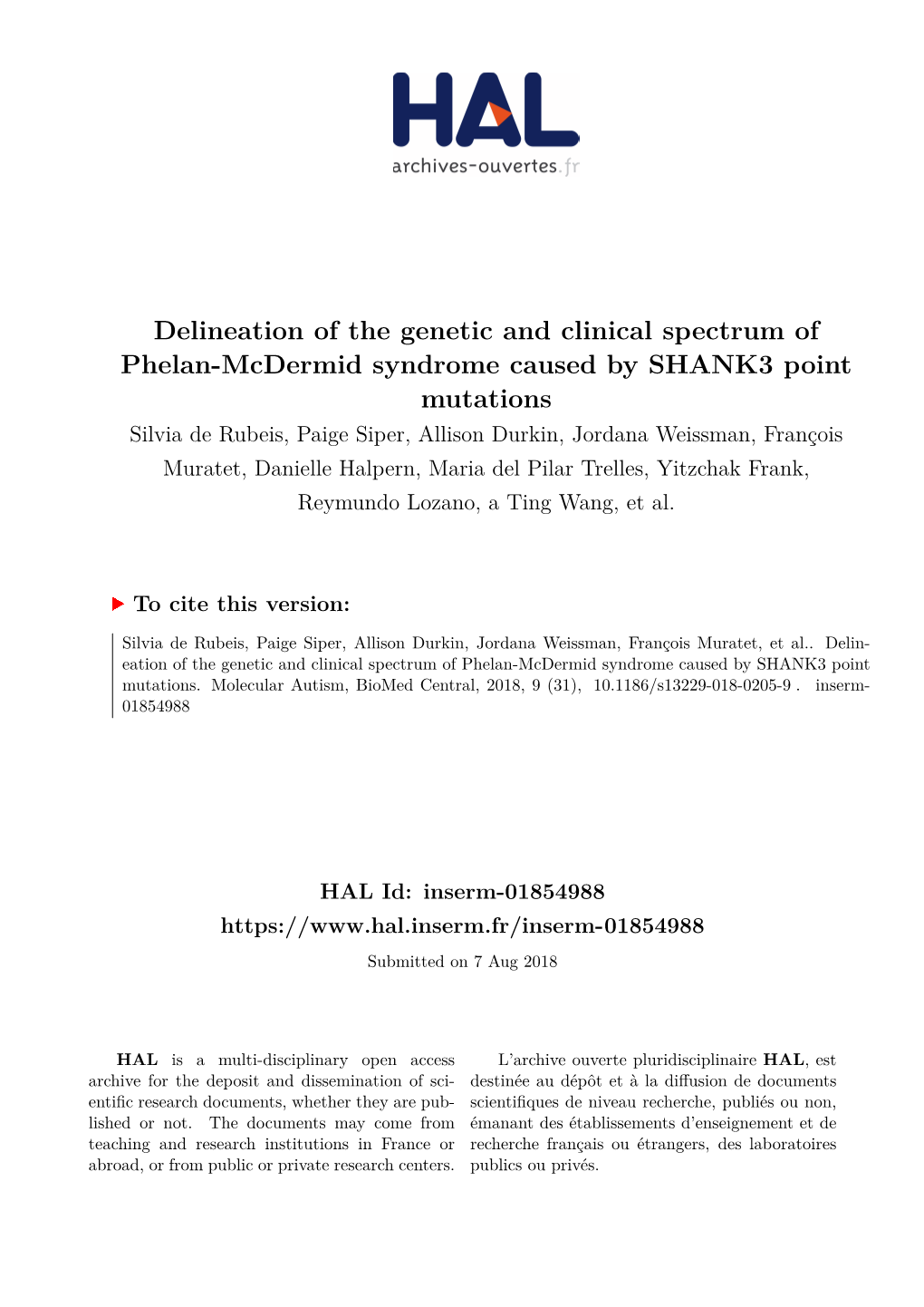 Delineation of the Genetic and Clinical Spectrum of Phelan