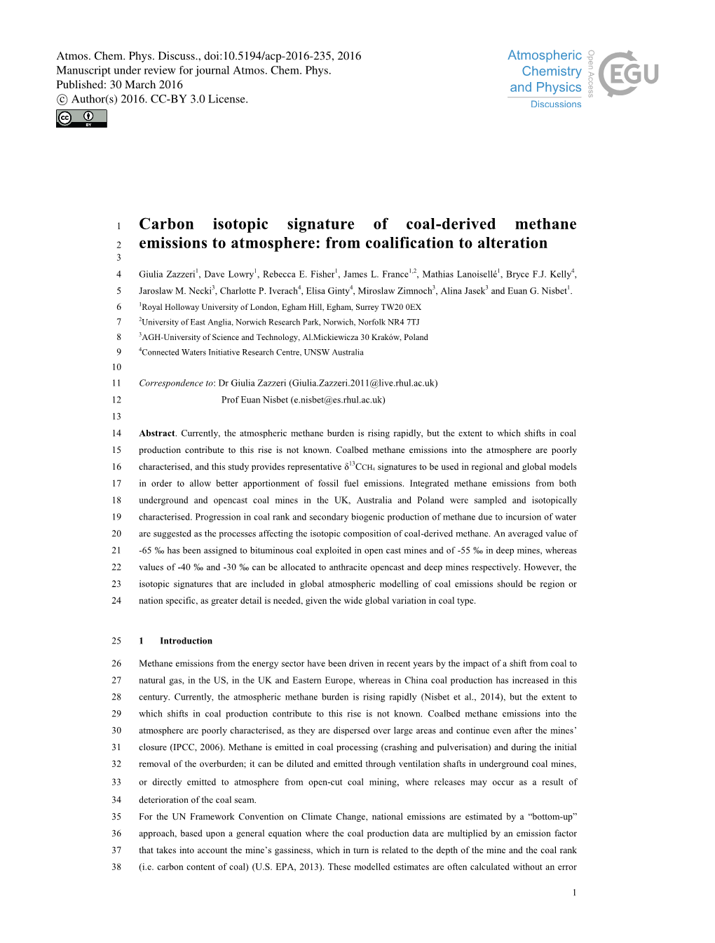 Carbon Isotopic Signature of Coal-Derived Methane 2 Emissions to Atmosphere: from Coalification to Alteration 3 4 Giulia Zazzeri1, Dave Lowry1, Rebecca E