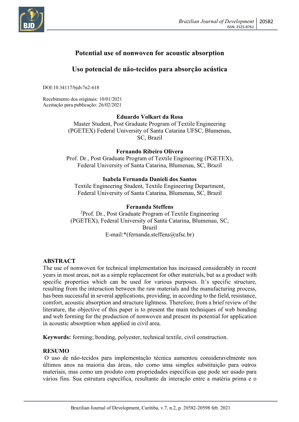 Potential Use of Nonwoven for Acoustic Absorption Uso Potencial De Não