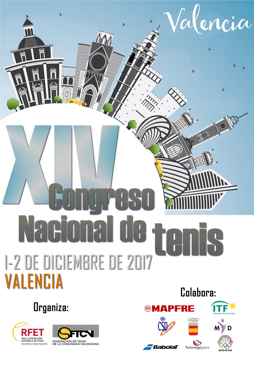 PROGRAMA CONGRESO NACIONAL DE TENIS Valencia, 1 Y 2 De Diciembre De 2017
