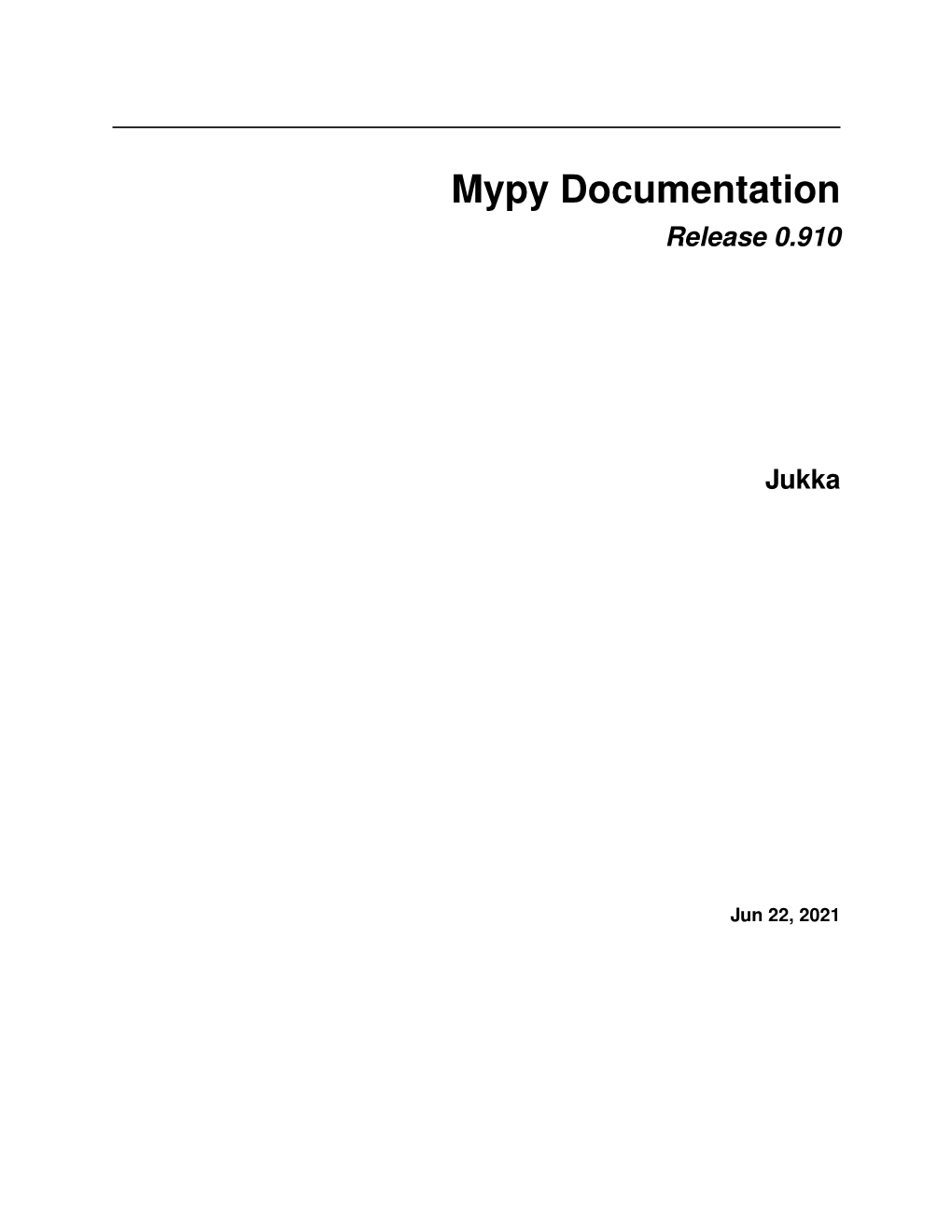 Mypy Documentation Release 0.910