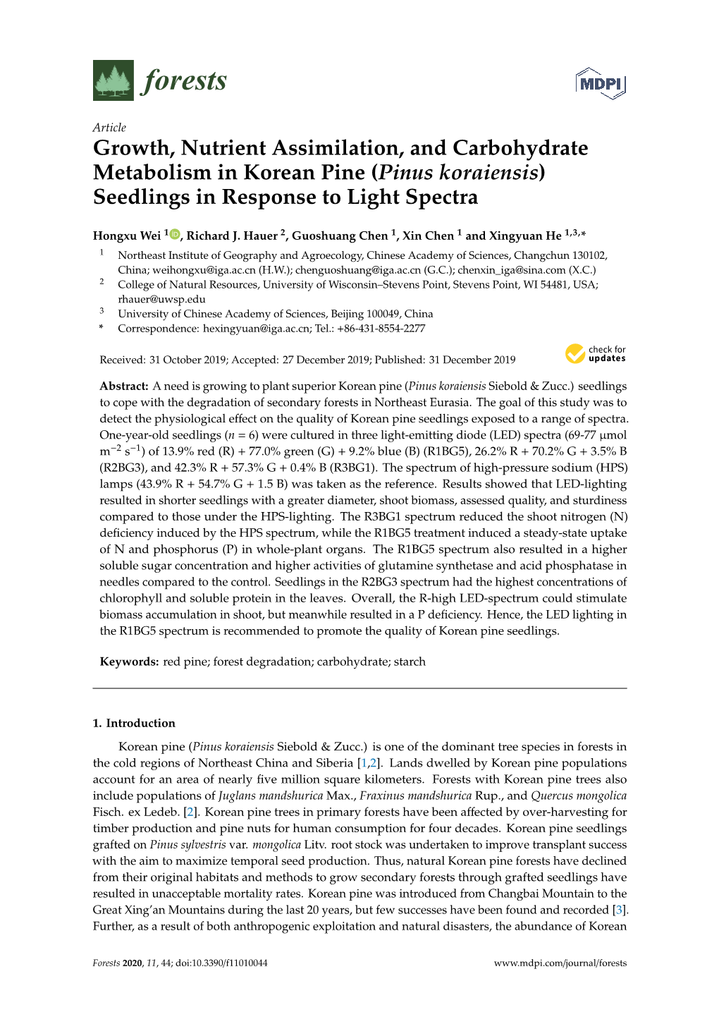 Growth, Nutrient Assimilation, and Carbohydrate Metabolism in Korean Pine (Pinus Koraiensis) Seedlings in Response to Light Spectra