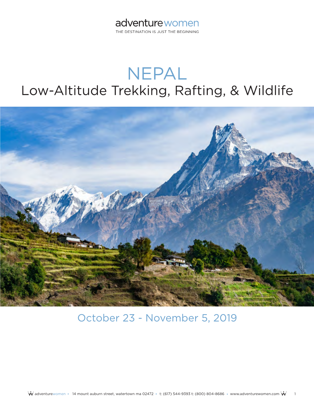 Low-Altitude Trekking, Rafting, & Wildlife