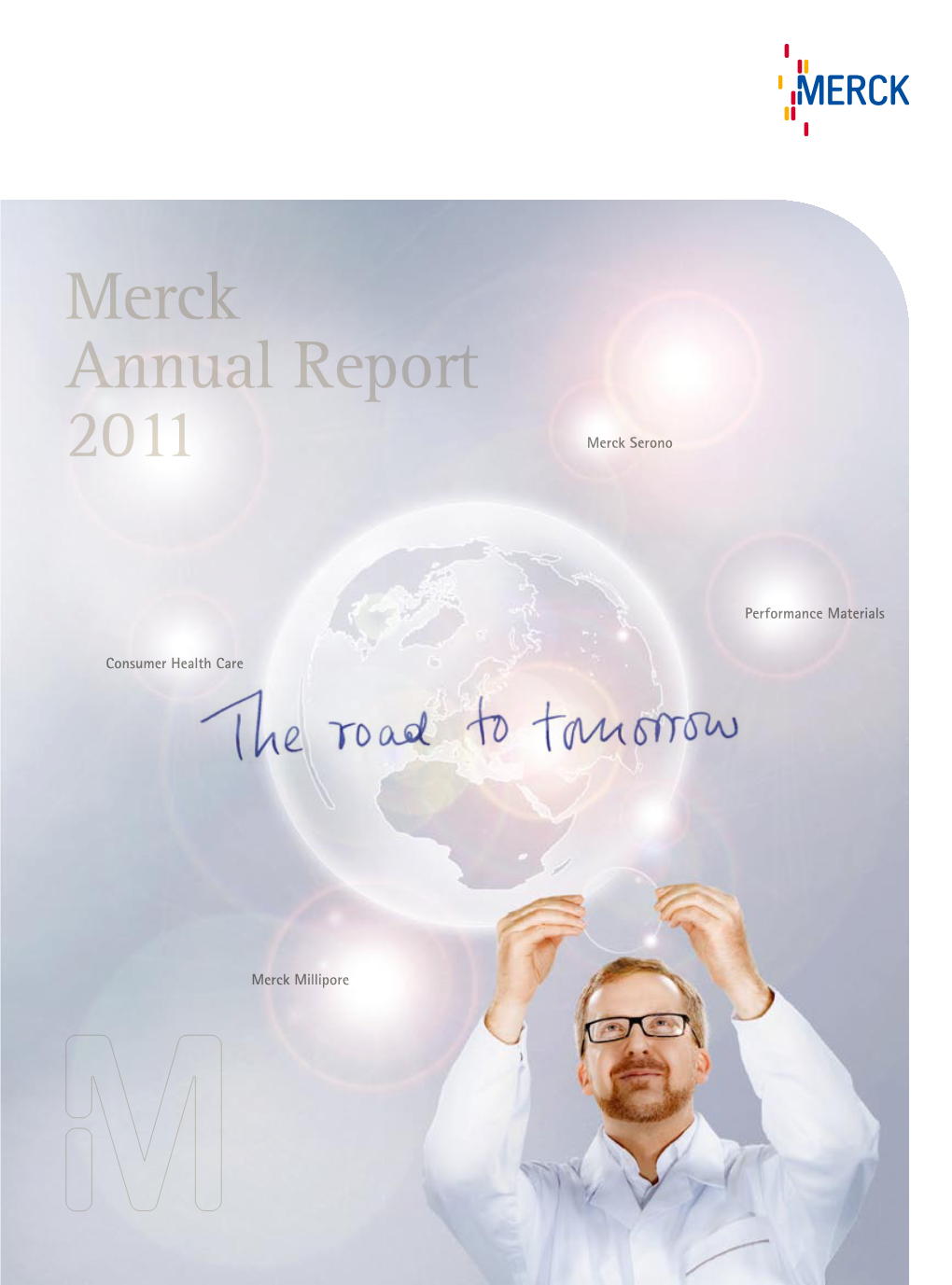 Merck Annual Report 2011 Merck Serono