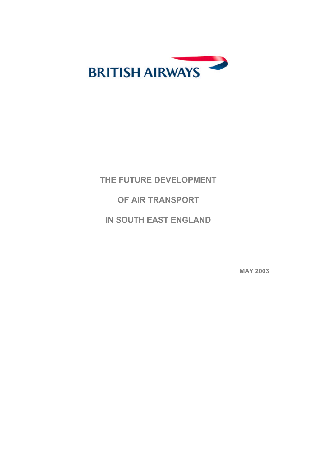 The Future Development of Air Transport in South East