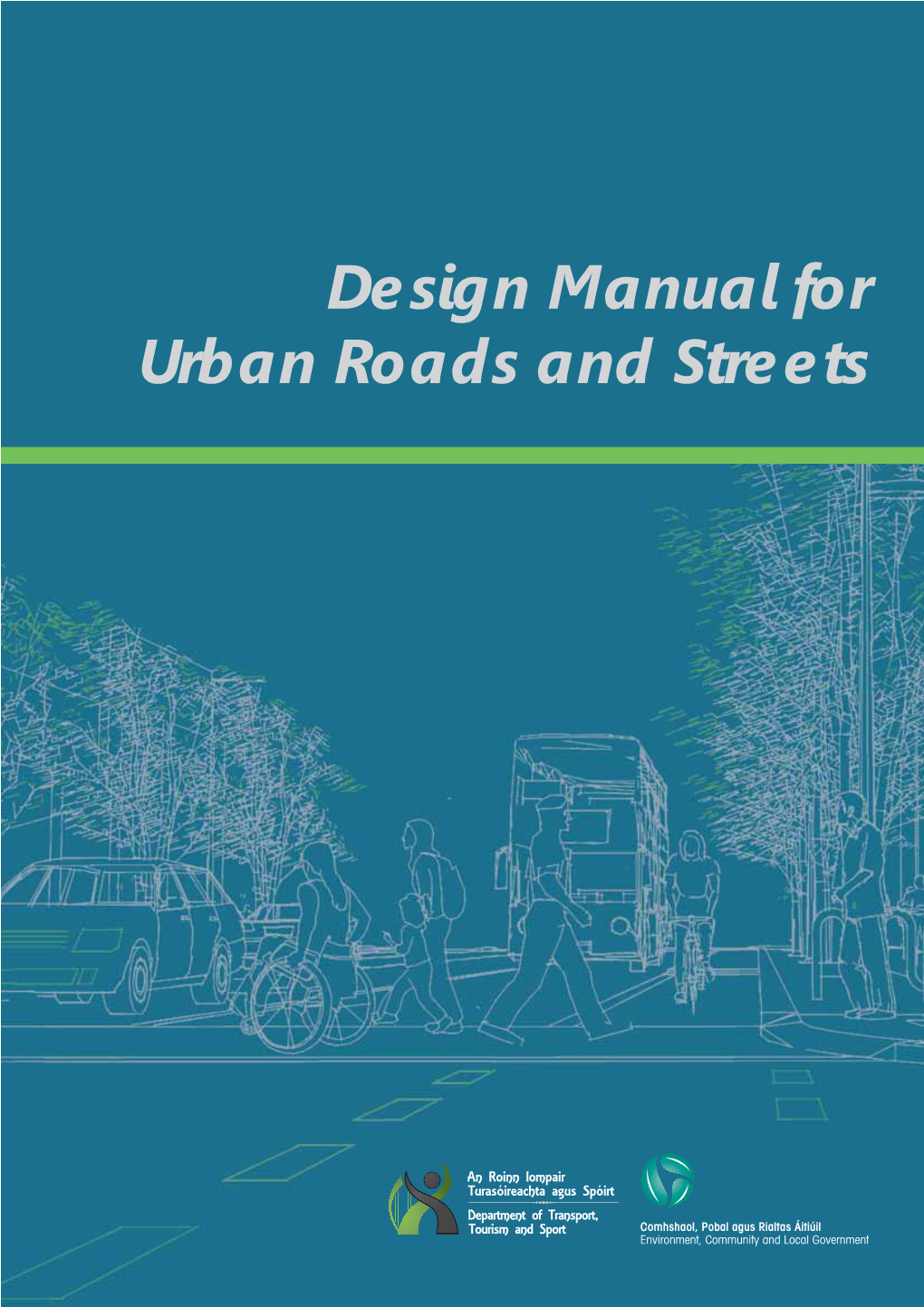 Design Manual for Urban Roads and Streets