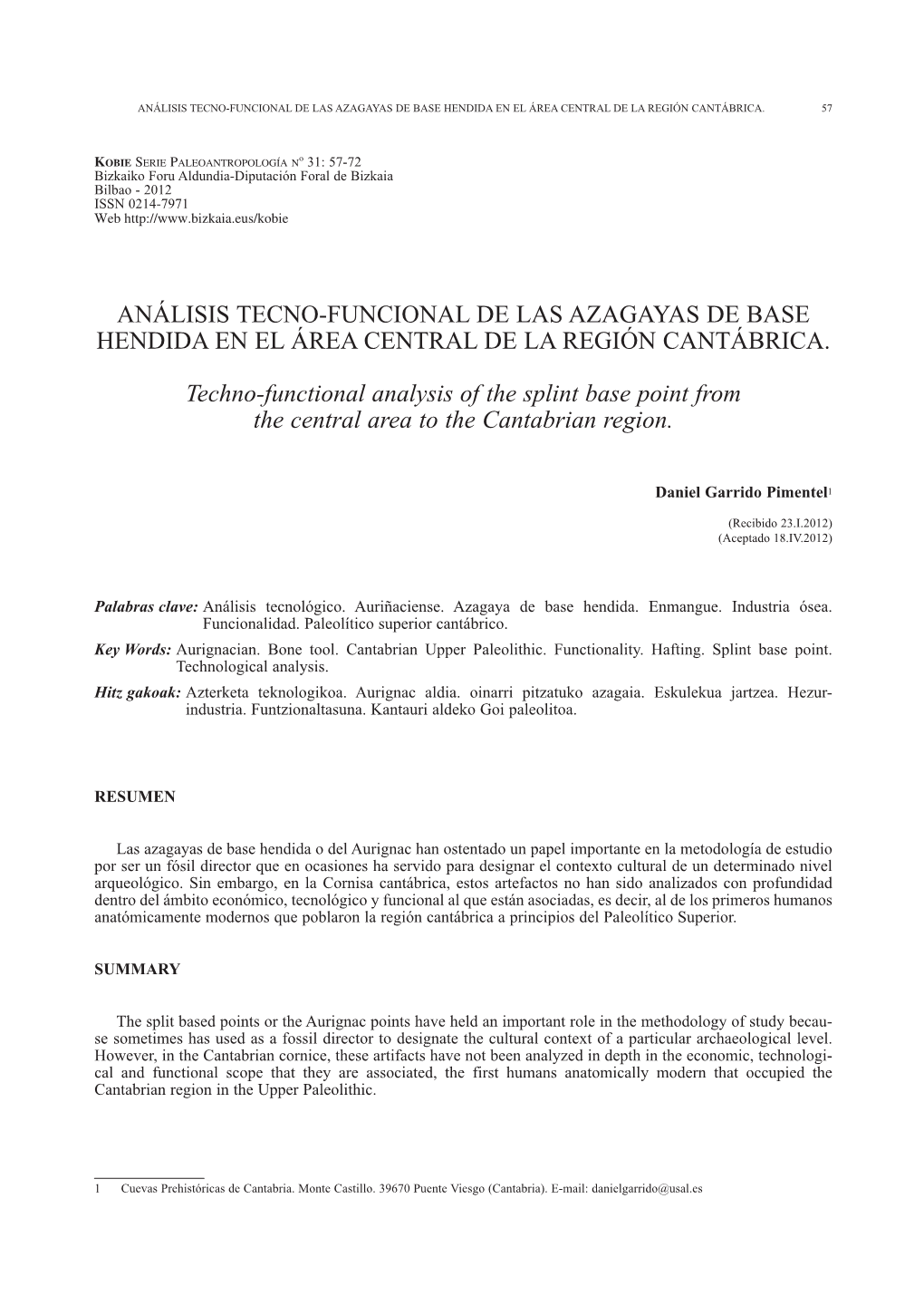 ANÁLISIS TECNO-FUNCIONAL DE LAS Azagayas DE BASE HENDIDA EN EL ÁREA CENTRAL DE LA REGIÓN CANTÁBRICA