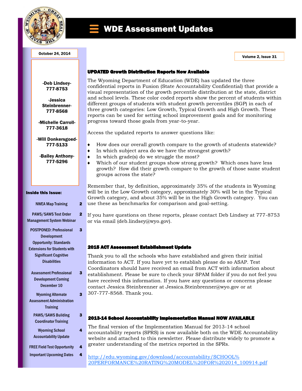 WDE Assessment Updates