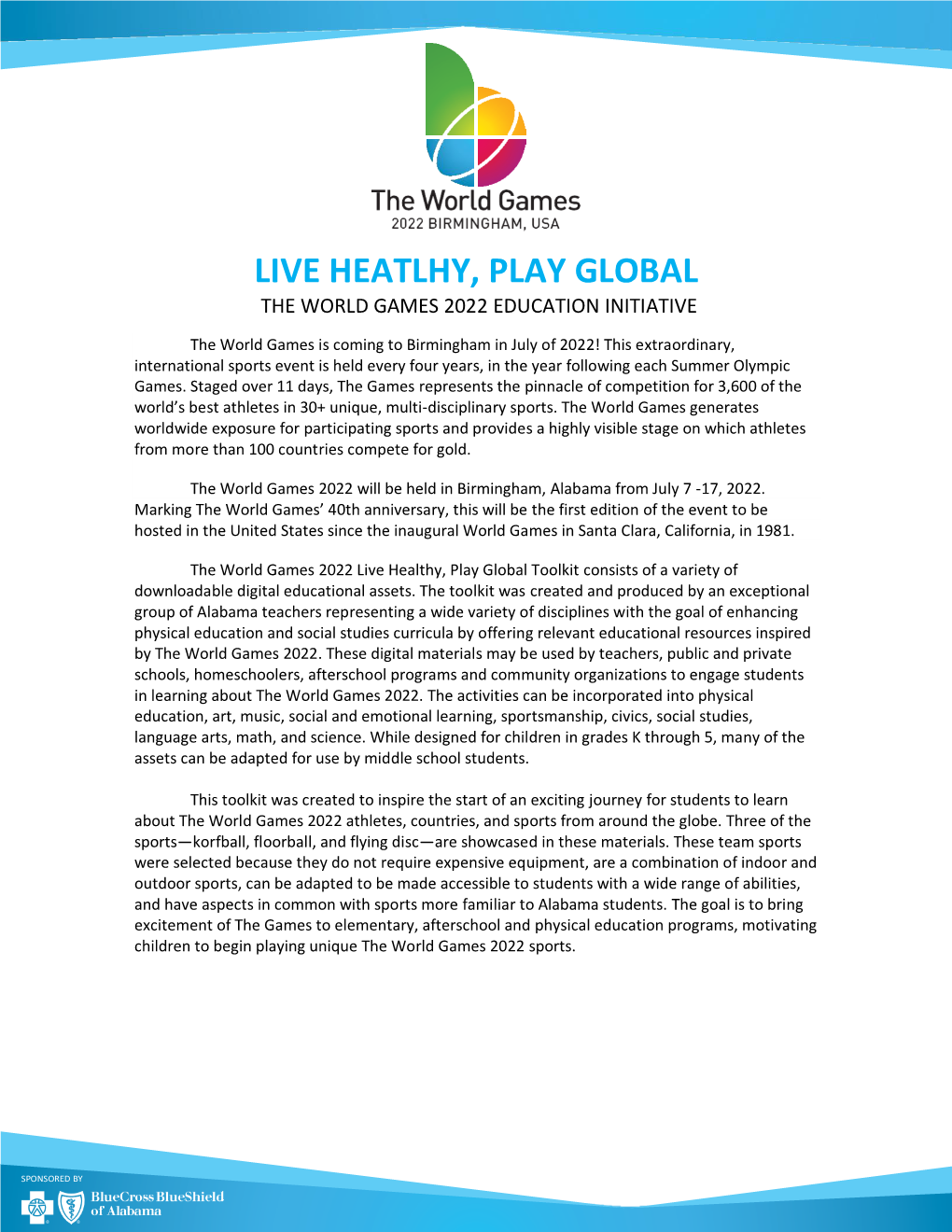 Live Heatlhy, Play Global the World Games 2022 Education Initiative