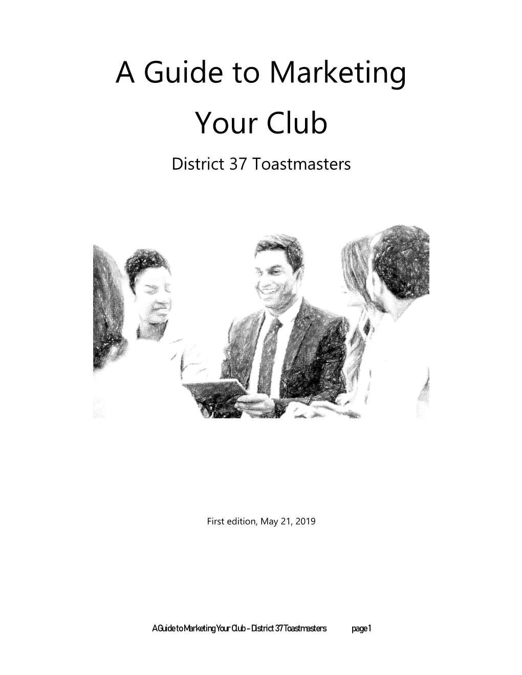 D37 Club Marketing Guide