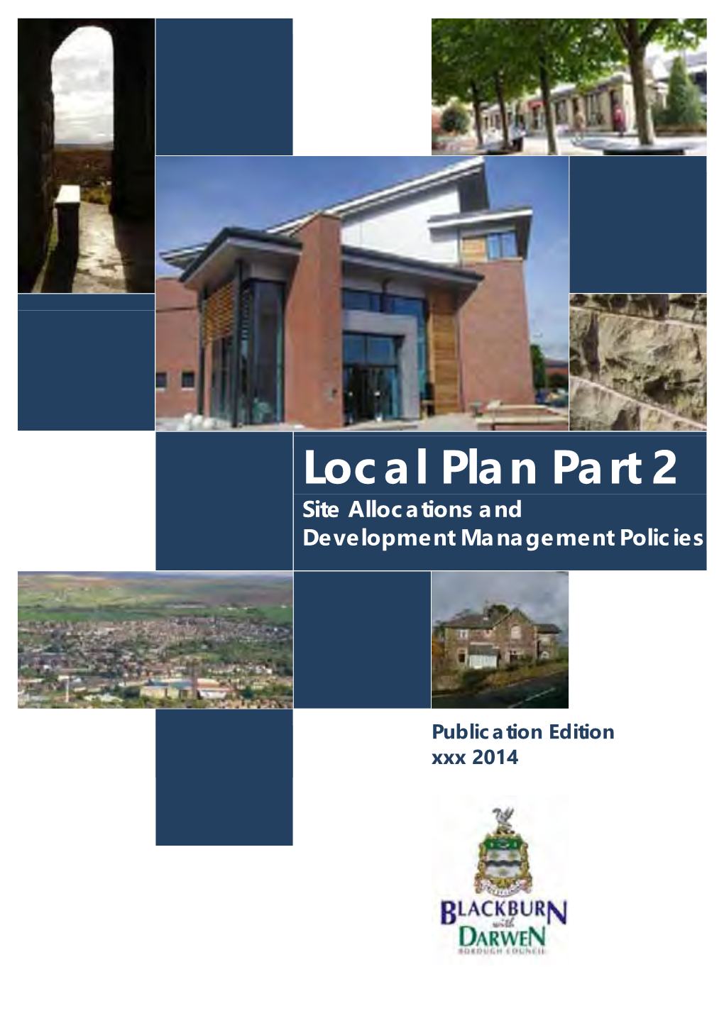 Local Plan Part 2 Site Allocations and Development Management Policies