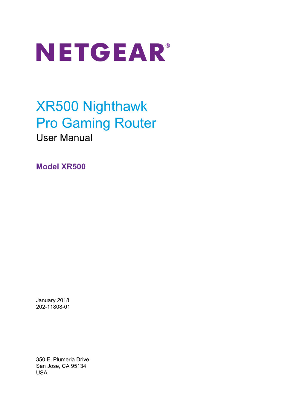 XR500 Nighthawk Pro Gaming Router User Manual