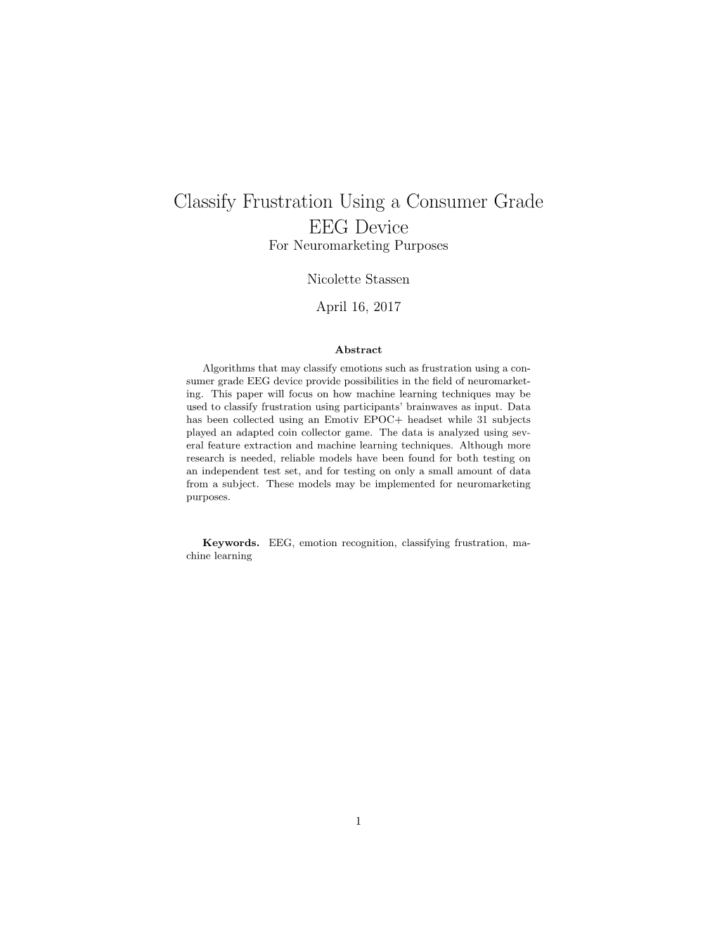 Classify Frustration Using a Consumer Grade EEG Device for Neuromarketing Purposes