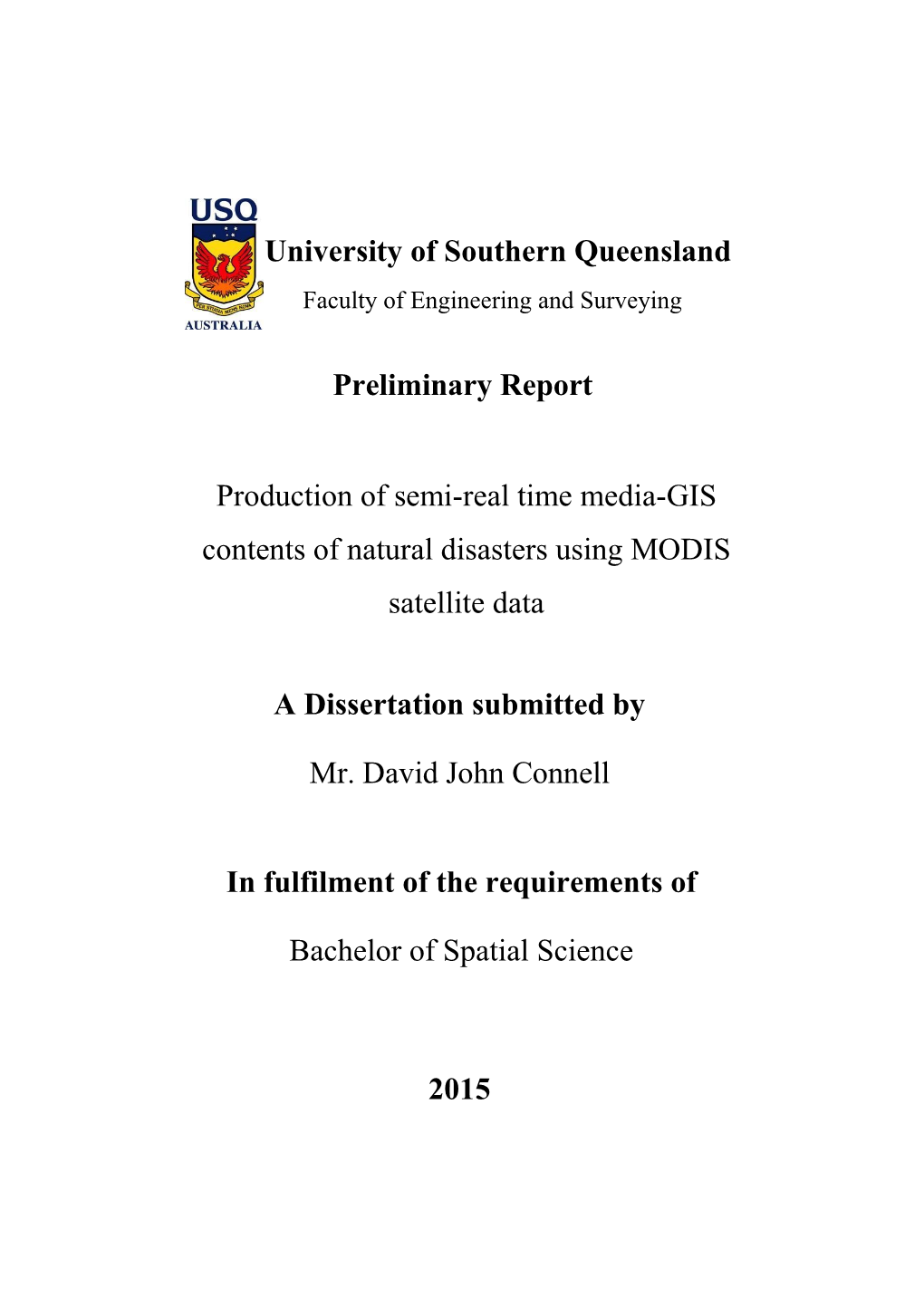University of Southern Queensland Preliminary Report Production Of