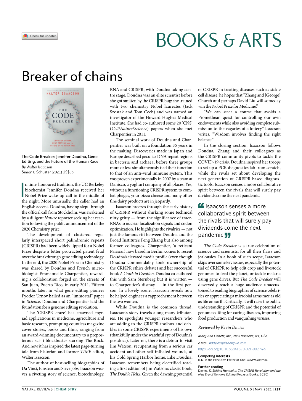 Breaker of Chains RNA and CRISPR, with Doudna Taking Cen- of CRISPR in Treating Diseases Such As Sickle Tre Stage