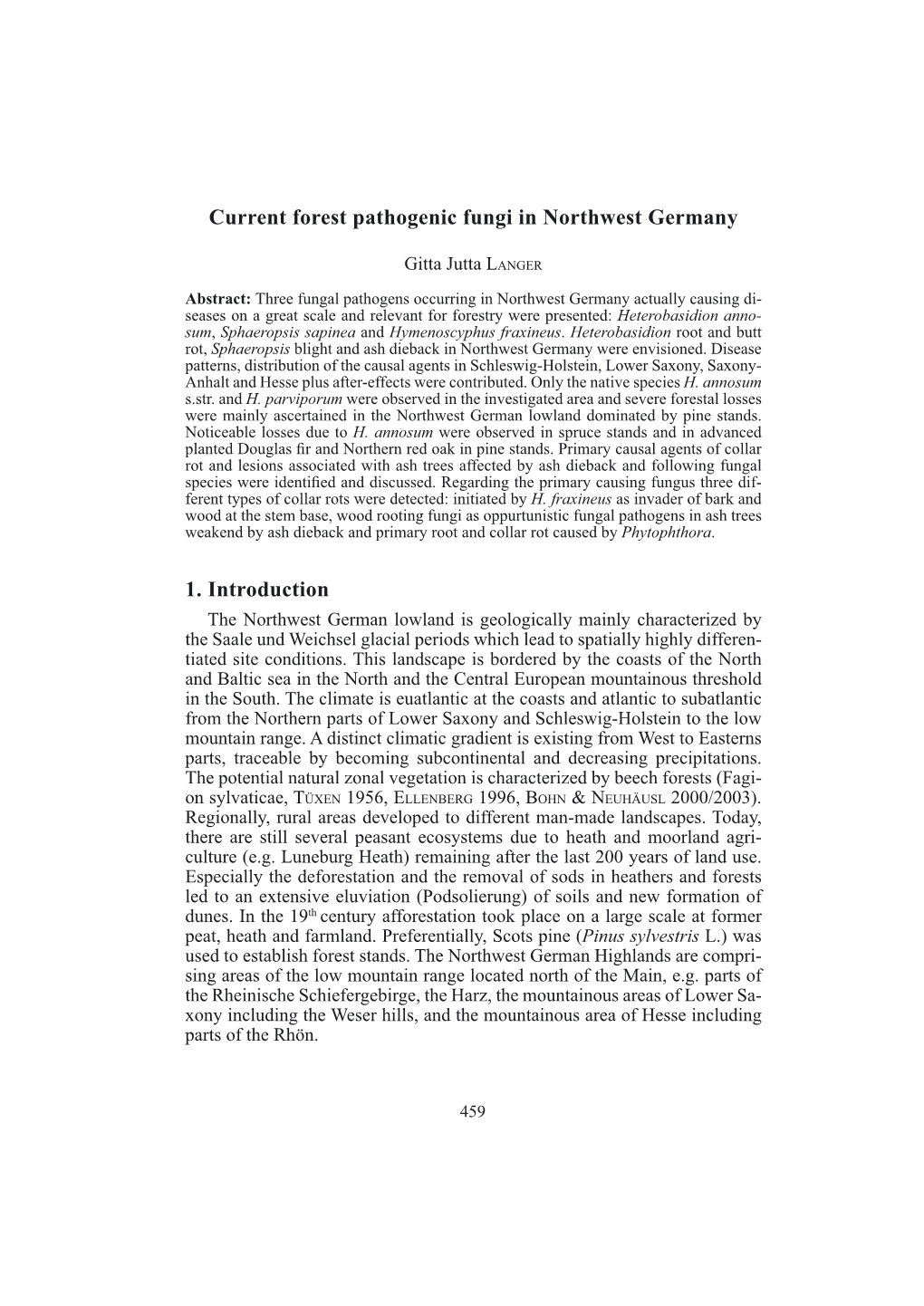 Current Forest Pathogenic Fungi in Northwest Germany 1. Introduction