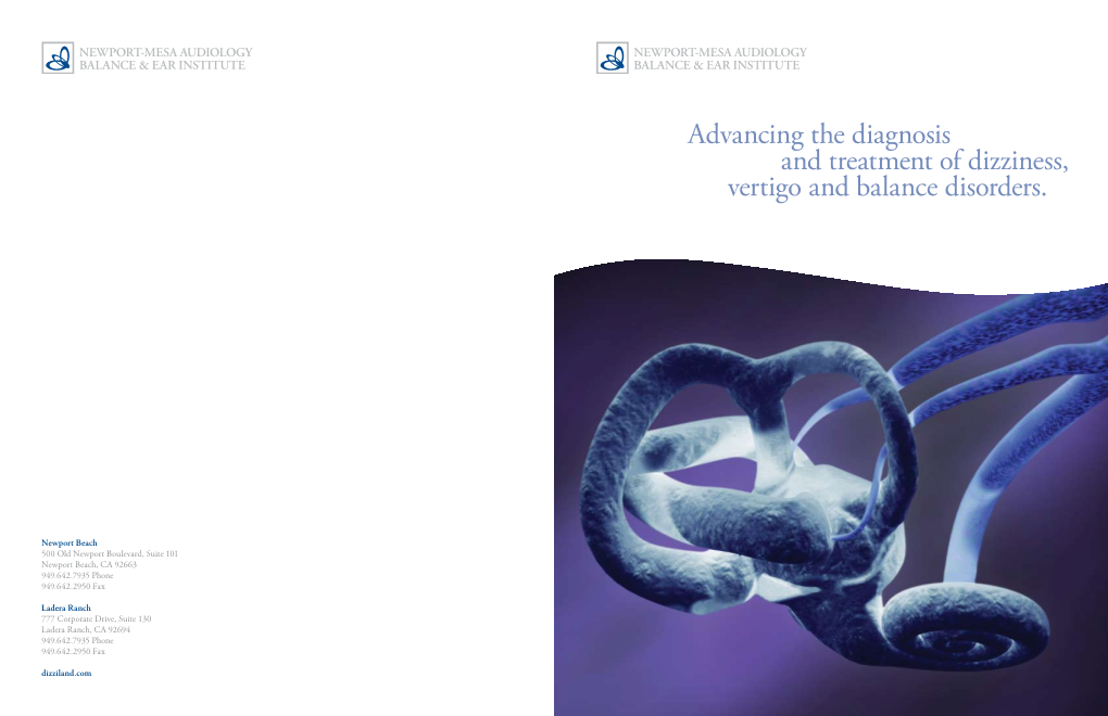 Advancing the Diagnosis and Treatment of Dizziness, Vertigo and Balance Disorders