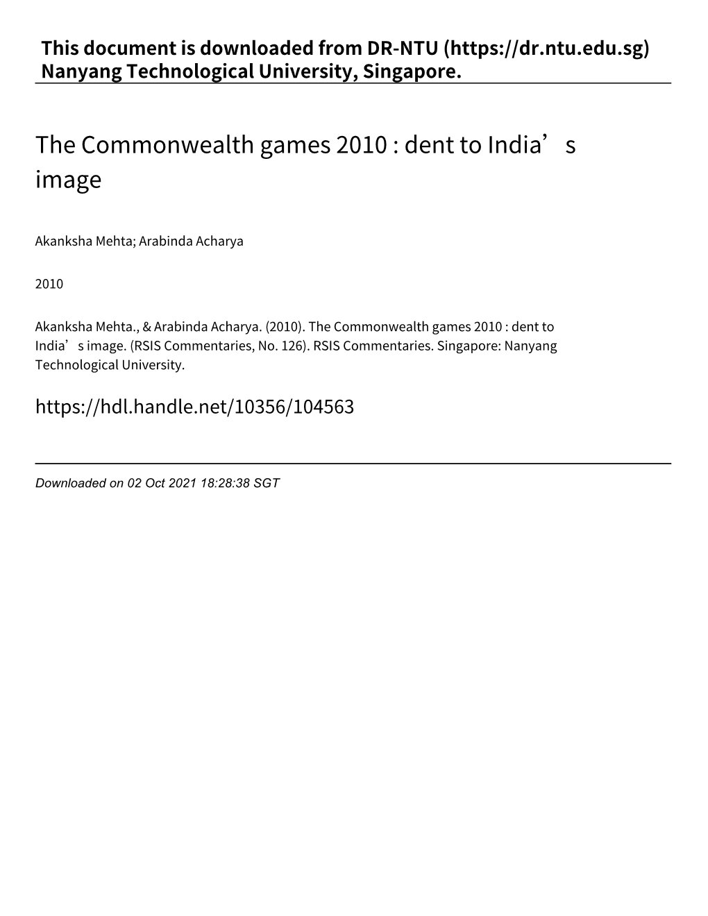 The Commonwealth Games 2010 : Dent to India’S Image