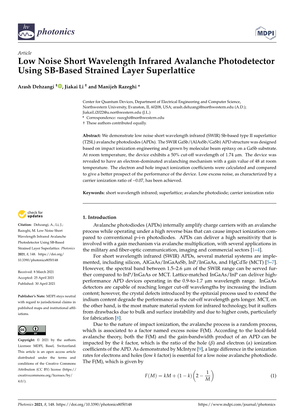 Low Noise Short Wavelength Infrared Avalanche Photodetector Using SB-Based Strained Layer Superlattice