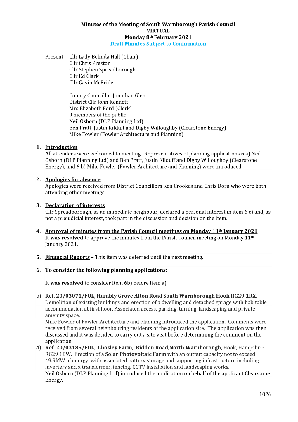 Minutes of the Meeting of South Warnborough Parish Council VIRTUAL Monday 8Th February 2021 Draft Minutes Subject to Confirmation