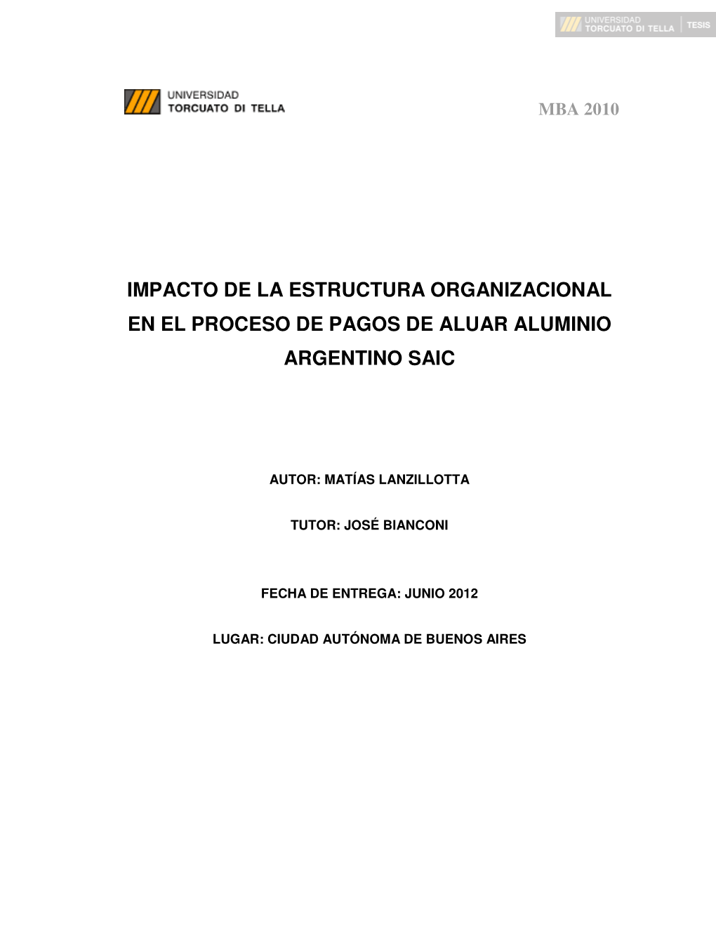 Impacto De La Estructura Organizacional En El Proceso De Pagos De Aluar Aluminio Argentino Saic