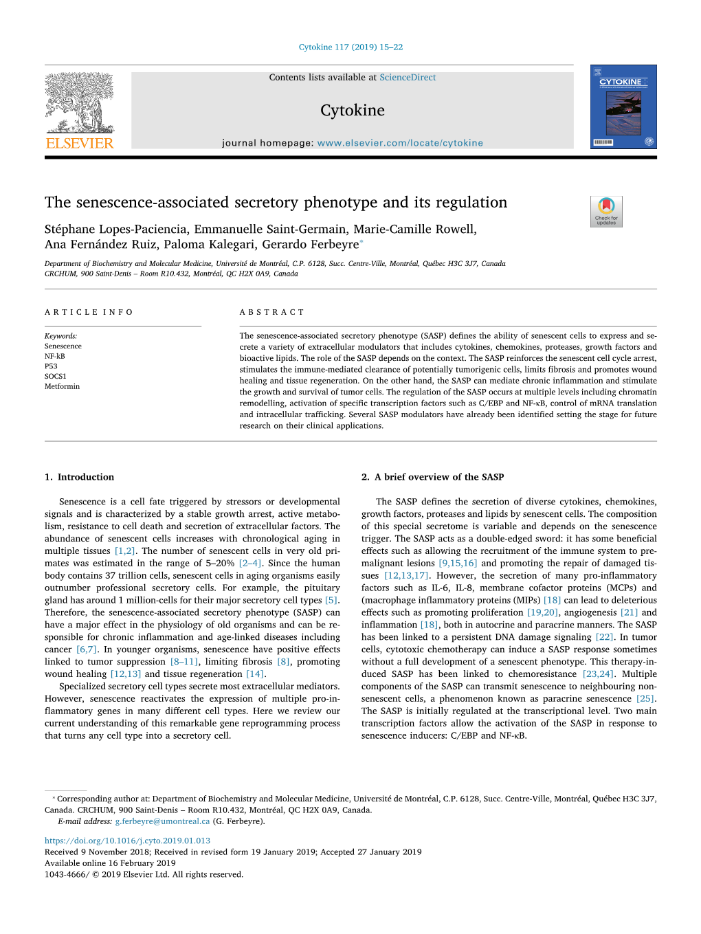 The Senescence-Associated Secretory Phenotype and Its Regulation