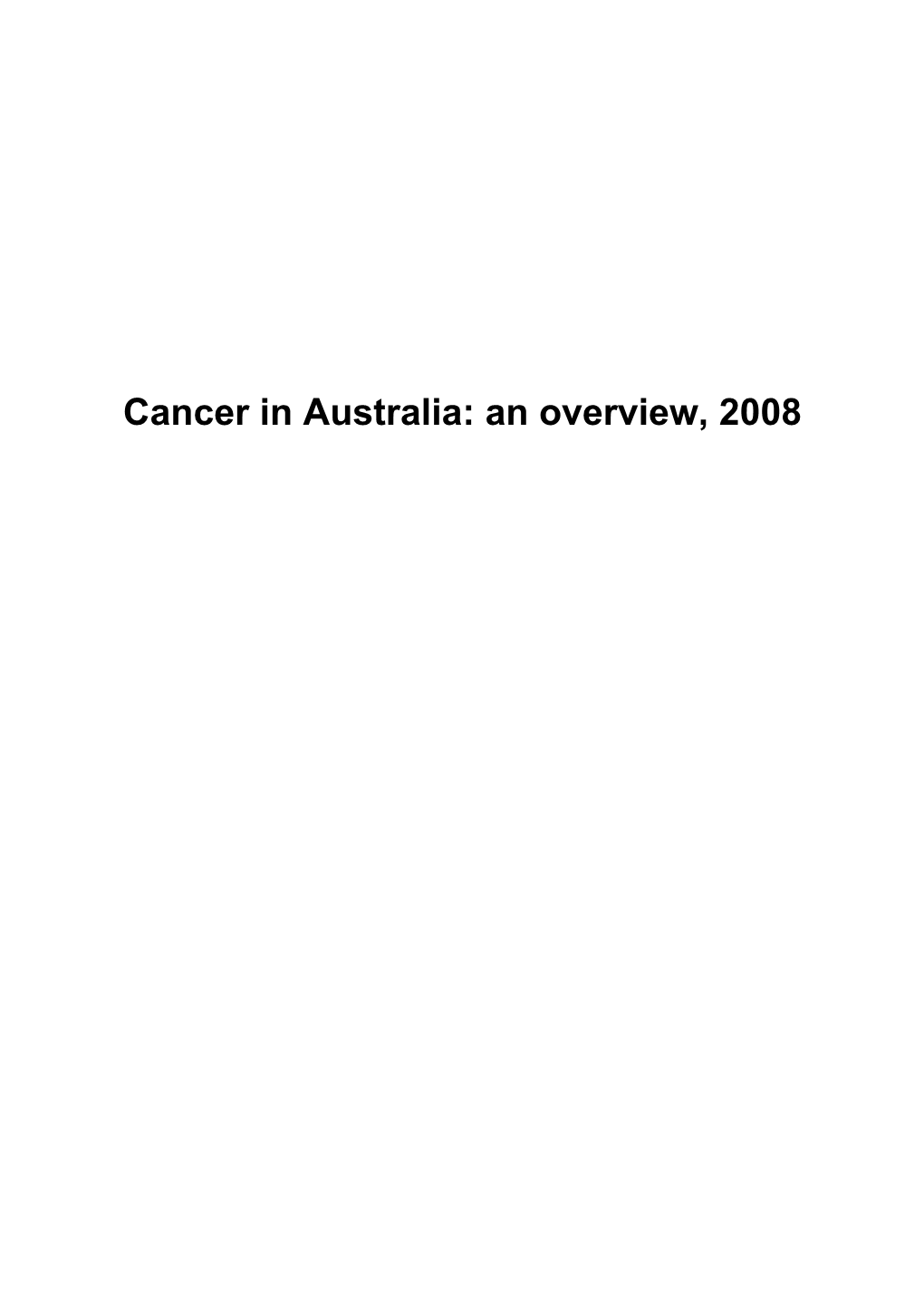 Cancer in Australia: an Overview, 2008