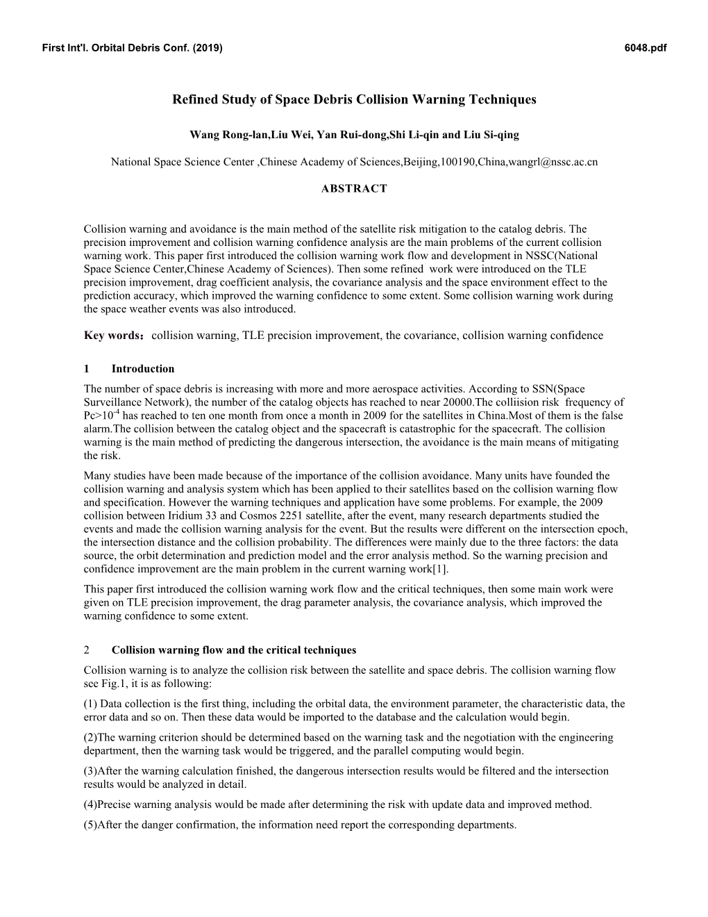 Refinded Study of Space Debris Collision Warning Techniques