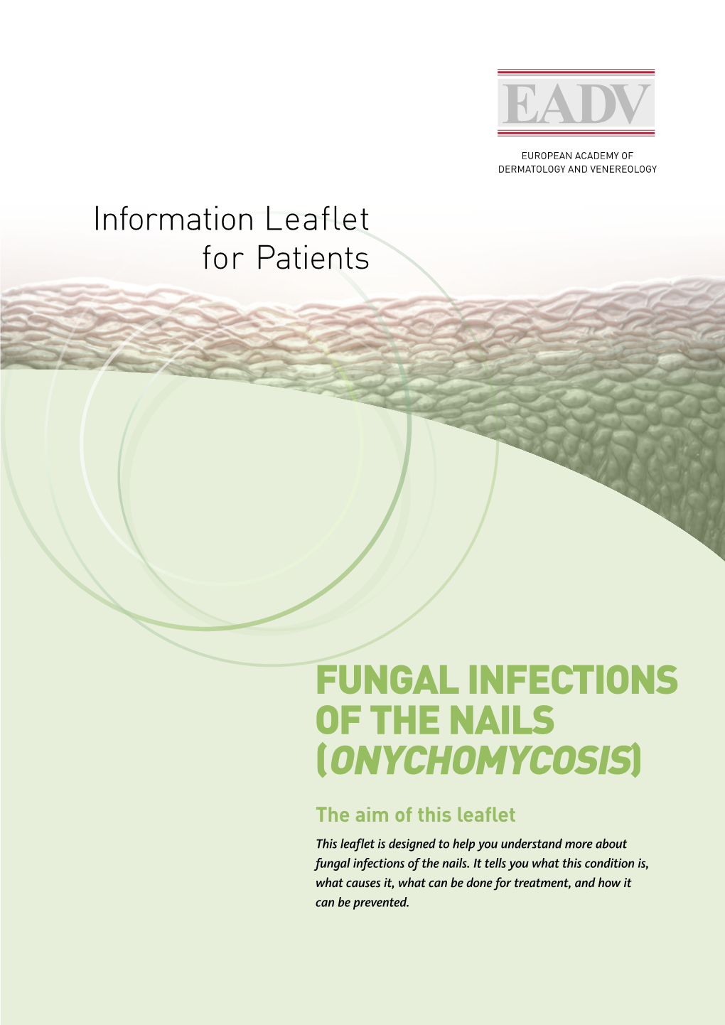 Fungal Infections of the Nails (Or Onychomycosis)