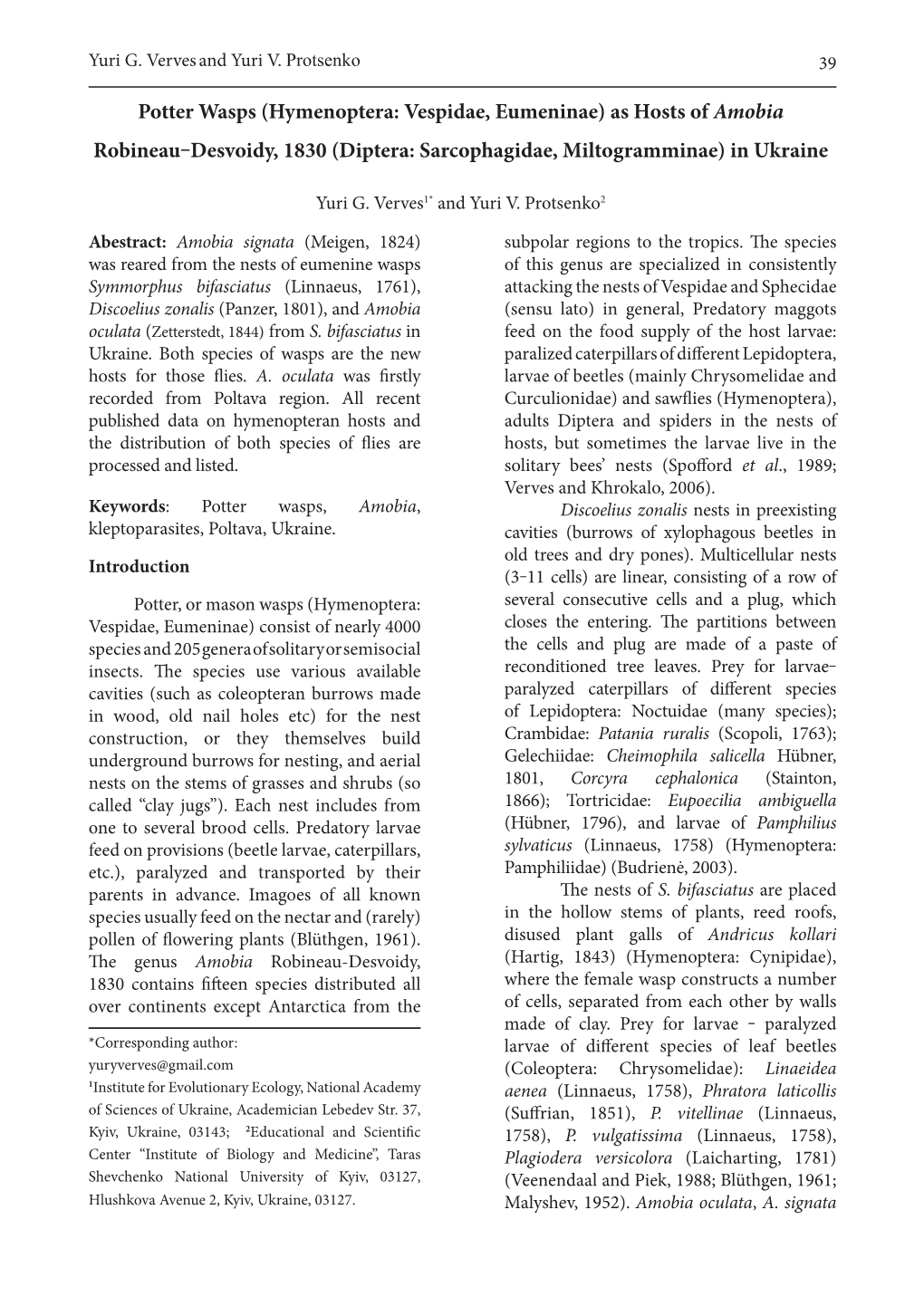 Hymenoptera: Vespidae, Eumeninae) As Hosts of Amobia Robineau‒Desvoidy, 1830 (Diptera: Sarcophagidae, Miltogramminae) in Ukraine