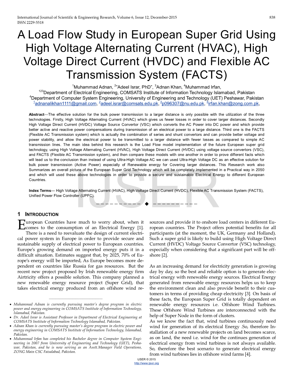A Load Flow Study in European Super Grid Using High Voltage