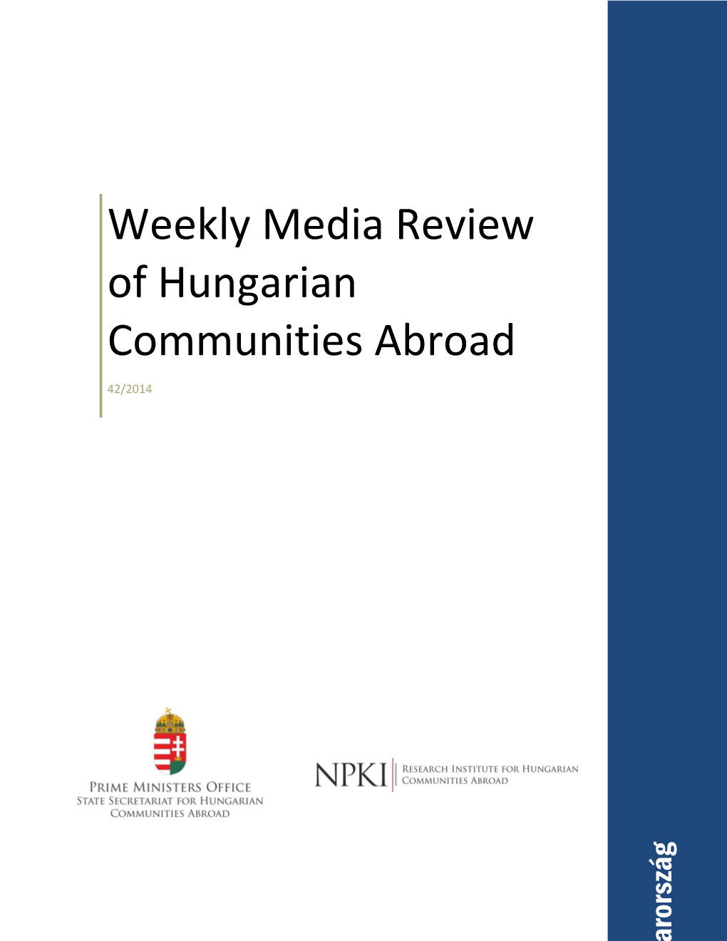 Weekly Media Review of Hungarian Communities Abroad