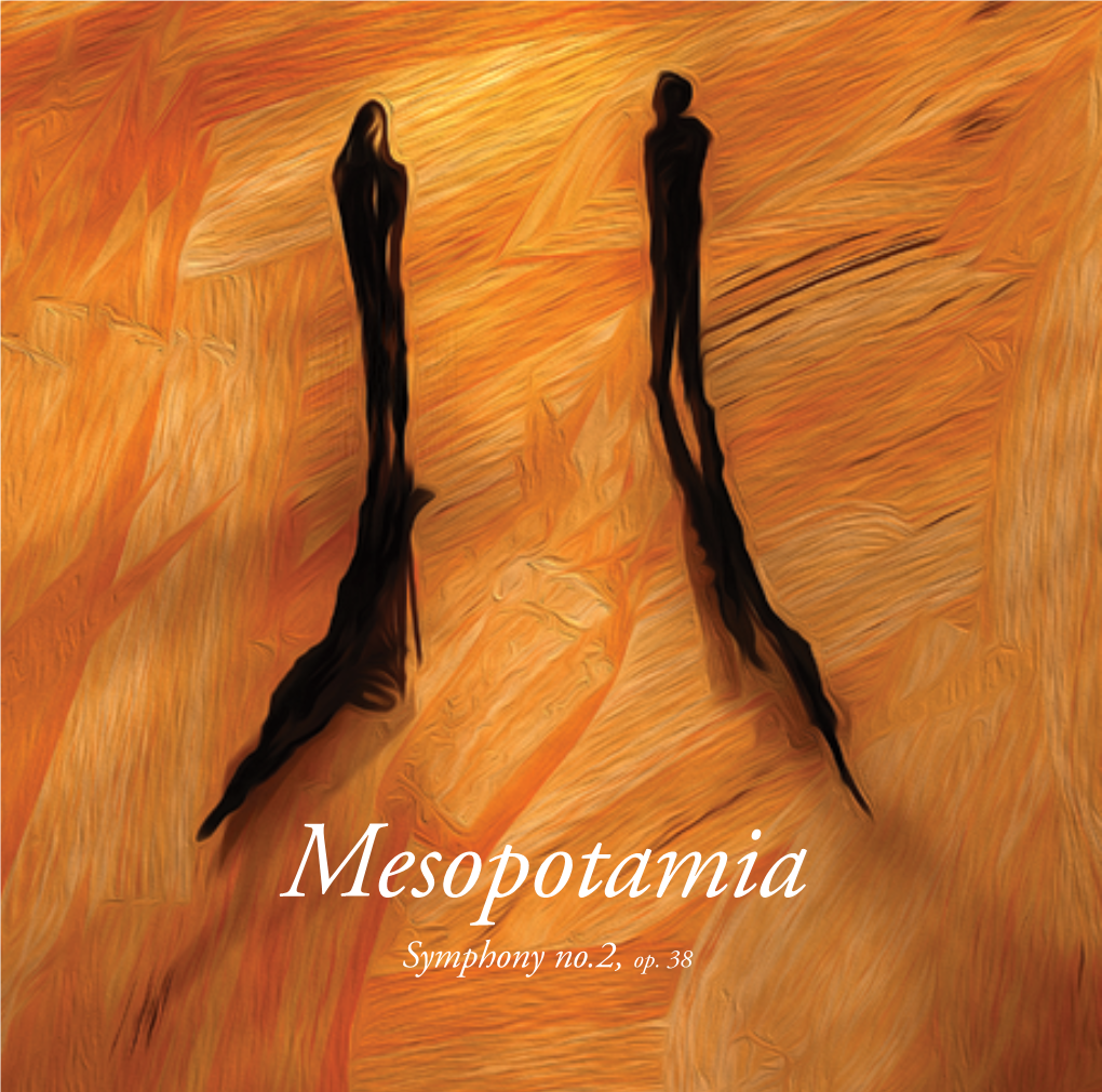 Mesopotamia Symphony No.2, Op