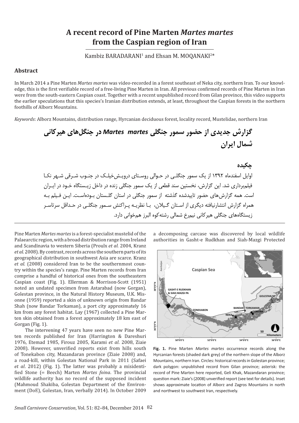 A Recent Record of Pine Marten Martes Martes from the Caspian Region of Iran